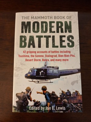 The Mammoth Book of Modern Battles - Edited by Jon E Lewis foto