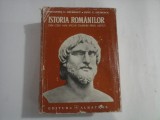 ISTORIA ROMANILOR - din cele mai vechi timpuri pana astazi - CONSTANTIN C. GIURESCU, DINU C. GIURESCU