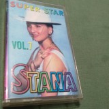 CASETA AUDIO STANA IZBASA VOL 7-SUPERSTAR RARA!!ORIGINALA