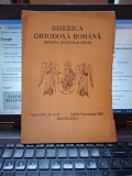 Biserica Ortodoxă Rom&acirc;nă Revista Sf&acirc;ntului Sinod - Anul LXV nr.4-9 Aprilie-Septembrie 1947