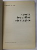 Teoria Jocurilor Strategice - Alexandru Al. Rosu, 1967, 440 Pagini - Carte Economie, Marketing