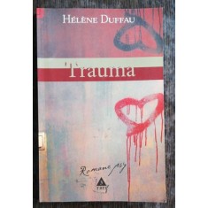 TRAUMA - HELENE DUFFAU