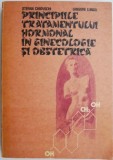 Principiile tratamentului hormonal in ginecologie si obstetrica &ndash; Stefan Chiovschi, Grigore Lungu
