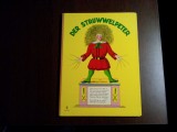 DER STRUWWELPETER - Heinrich Hoffmann - pagini cartonate cu ilustratii color, Alta editura