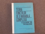 GHEORGHE MOCANU TEORIA FUNCTIILOR DE O VARIABILA COMPLEXA CULEGERE DE PROBLEME