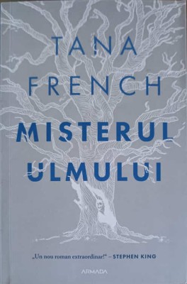 MISTERUL ULMULUI-TANA FRENCH-255525 foto