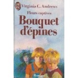 Fleurs Captives Bouquet D Epines