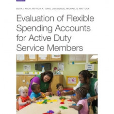 Evaluation of Flexible Spending Accounts for Active-Duty Service Members