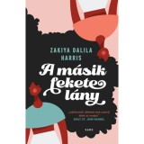 A m&aacute;sik fekete l&aacute;ny - Zakiya Dalila Harris