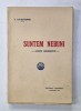 SUNTEM NEBUNI, Schite Umoristice - P. LOCUSTEANU, 1914, Editura Flacara, Coperta Brosata
