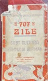 707 zile subt cultura pumnului german- Virgiliu N. Draghicescu