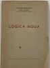 Logica Noua, Anton Dumitriu, Autograf + Dedicatie, 1940, Carte Veche