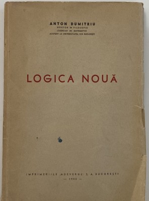 Anton Dumitiru - Logica Noua - autograf dedicatie 1940 foto