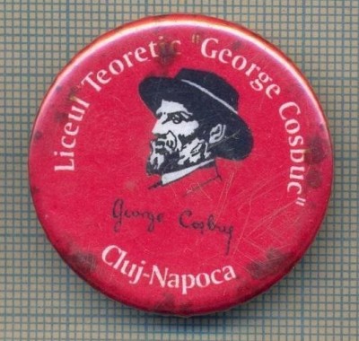 Y 1196 INSIGNA - LICEUL TEORETIC ,,GEORGE COSBUC&amp;quot;- CLUJ-NAPOCA foto