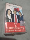 Cumpara ieftin CASETA AUDIO DIA/NELU PLOESTEANU FOMATIA NINEL DIN BRAILA ORIGINALA