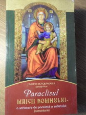 PARACLISUL MAICII DOMNULUI. O SCRISOARE DE POCAINTA A SUFLETULUI (COMENTARIU) - foto