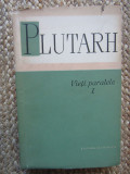 PLUTARH, VIETI PARALELE. VOL.1. EDITURA STIINTIFICA 1960