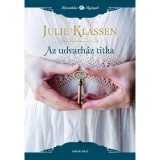 Az udvarh&aacute;z titka - Julie Klassen