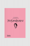 Thousand carte The World According to Yves Saint Laurent by Jean-Christophe Napias, English, Inne