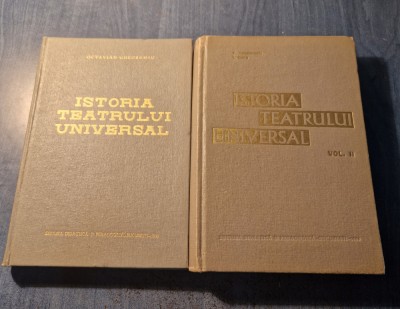 Istoria Teatrului universal 2 volume Octavian Gheorghiu foto