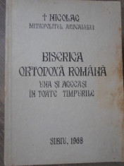 BISERICA ORTODOXA ROMANA UNA SI ACEEASI IN TOATE TIMPURILE - NICOLAE MITROPOLITU foto