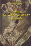 Carte Lumini in Apocalipsa Sf. Ioan de Ion Pitoiu-Dragomir, Editura Rao, 2011, Brosata, 144 pagini, Romana, 13x20cm