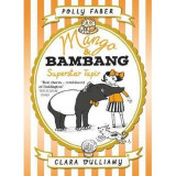 Mango &amp; Bambang: Superstar Tapir (Book Four) | Polly Faber