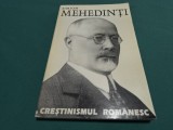 CREȘTINISMUL ROM&Acirc;NESC * SIMION MEHEDINȚI * 1995 * 3 2 8