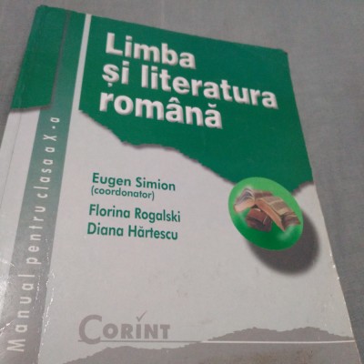 MANUAL LIMBA SI LITER5ATURA ROMANA CLASA X EUGEN SIMION foto