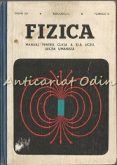 Fizica. Manual Pentru Clasa a XI-a Liceu, Sectia Umanista - Gh. Cosma foto