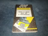 VICTOR VALERIU PATRICIU - SISTEME DE OPERARE PENTRU MINI SI MICROCALCULATOARE