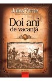 Doi ani de vacanta - Jules Verne