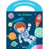 Ragassz &eacute;s sz&iacute;nezz! - Az űrben