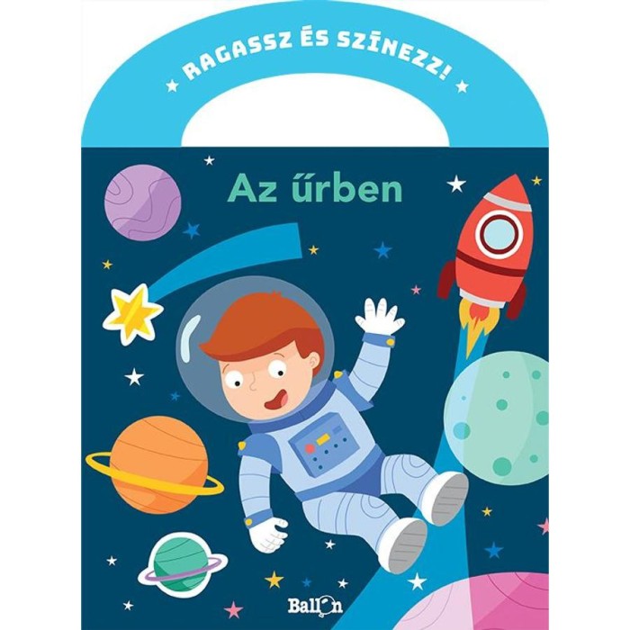Ragassz &eacute;s sz&iacute;nezz! - Az űrben