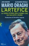 Cumpara ieftin Mario Draghi l'artefice: La vera storia dell'uomo che ha salvato l'euro - 2019 - Alessandro Speciale (G301)