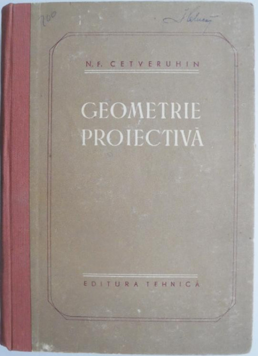 Geometrie proiectiva &ndash; N. F. Cetveruhin