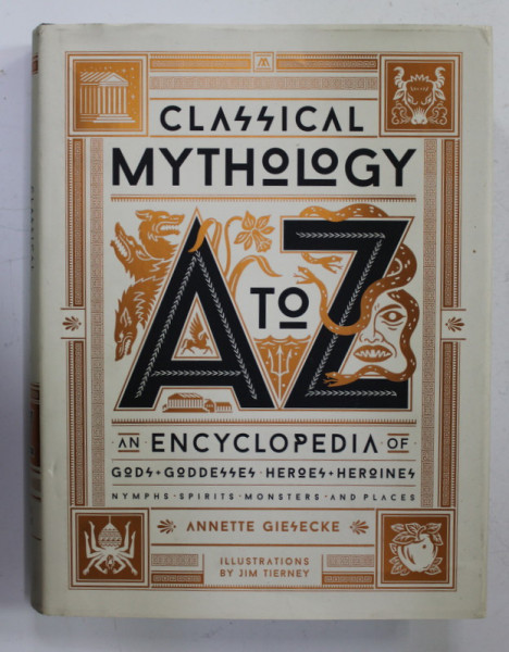 CLASSICAL MYTHOLOGY - A TO Z - AN ENCYCLOPEDIA OF GODS , GODDESSES ...