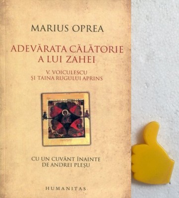 Adevarata calatorie a lui Zahei Marius Oprea foto