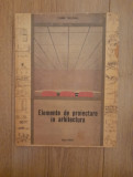 Zygmunt Mieszkowski - Elemente de proiectare in arhitectura, 1975, Alta editura