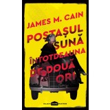 Poştaşul sună &icirc;ntotdeauna de două ori - James M. Cain