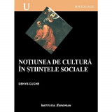 Notiunea de cultura in stiintele sociale Denys Cuche