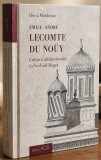 Horia Moldovan - Emile-Andre Lecomte du Nouy. Cultura arhitecturala in Vechiul Regat (584 pag., ilustratii) arhitectura romaneasca Romania secolul XIX
