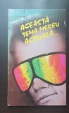 Această temă mereu actuală... - Eduard Rozental