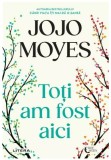 Cumpara ieftin Toti am fost aici