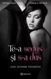 Te-a sedus si s-a dus - Editura Bookzone