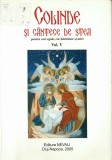 C9525N Colinde și c&acirc;ntece de stea pentru voci egale, cor bărbătesc și mixt, volumul V, culegere și transcrierea notelor Ioan Simionescu, 2005