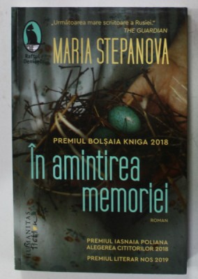 IN AMINTIREA MEMORIEI de MARIA STEPANOVA , 2021 *PREZINTA SUBLINIERI IN TEXT foto