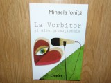 LA VORBITOR SI ALTE PROMOTIONALE -MIHAELA IONITA