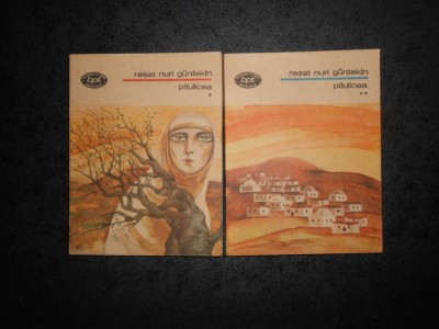 RESAT NURI GUNTEKIN - PITULICEA 2 volume foto