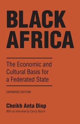 Black Africa: The Economic and Cultural Basis for a Federated State foto